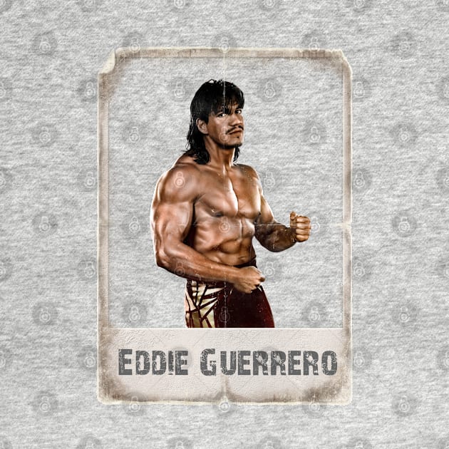 Eddie Guerrero by Balance Apparel